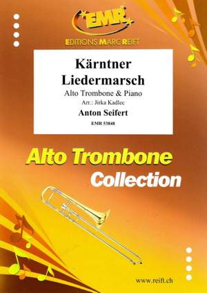 Seifert, Anton: Kärtner Liedermarsch