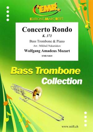 Mozart, Wolfgang Amadeus: Concert Rondo KV 371