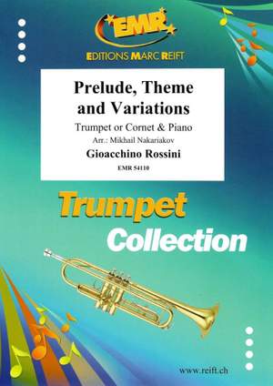 Rossini, Gioacchino: Prelude, Theme & Variations