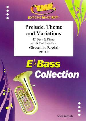 Rossini, Gioacchino: Prelude, Theme & Variations