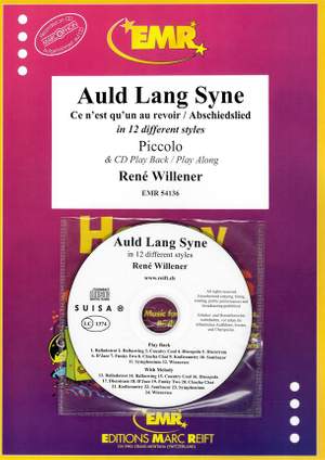 Willener, René: Auld Lang Syne in 12 Different Styles