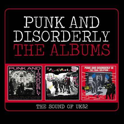 Punk and Disorderly: The Albums - The Sound of UK 82
