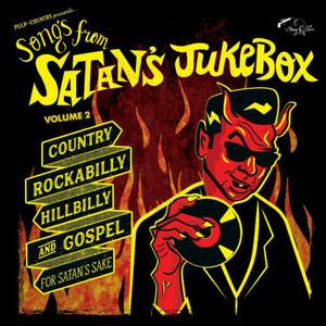Songs From Satan's Jukebox Vol 2