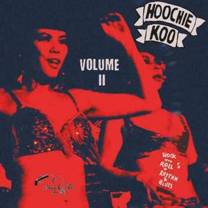 The Hoochie Koo Vol.2 (10')