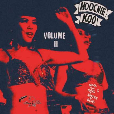 The Hoochie Koo Vol.2 (10')
