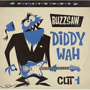 Buzzsaw Joint Cut 1-Diddy Wah