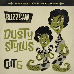 Buzzsaw Joint Cut 6 - Dusty Stylus
