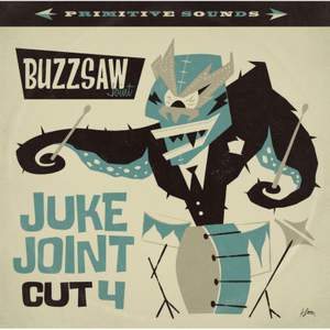 Buzzsaw Joint Cut 4 - Juke Joi