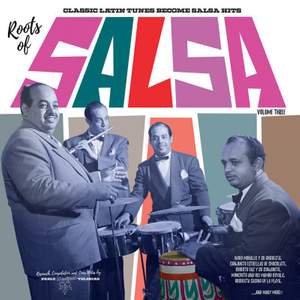 Roots of Salsa Vol 3