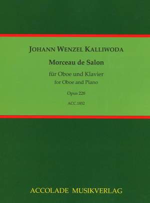 Johann Wenzel Kalliwoda: Morceau de Salon Opus 228