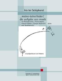 Schiphorst, I t: …meine-keine lieder / die aufgabe von musik