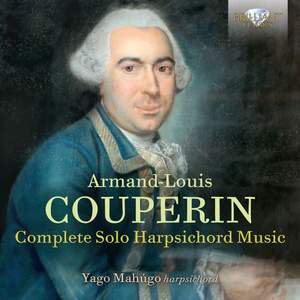 Armand Louis Couperin: Complete Solo Harpsichord Music
