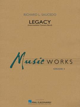 Richard L. Saucedo: Legacy (Intermediate Version)