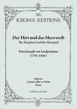 Peter Josef von Lindpaintner: Der Hirt und das Meerweib