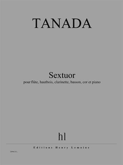 Fuminori Tanada: Sextuor