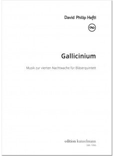 David Philip Hefti: Gallicinium, Musik zur vierten Nachtwache