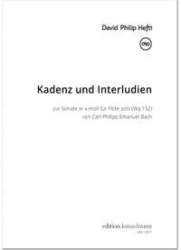David Philip Hefti: Kadenz und Interludien zur Sonate