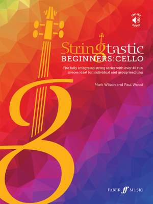 Wood, Paul: Stringtastic Beginners: Cello
