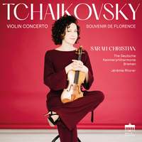 Tchaikovsky (Violin Concerto & Souvenir de Florence)