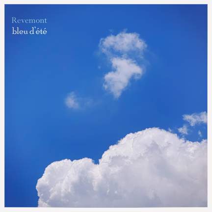 Bleu d’été