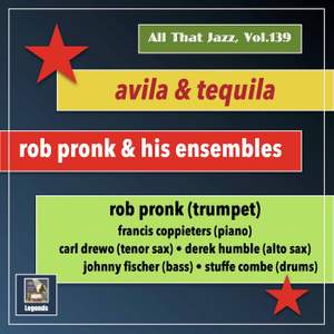 All that Jazz, Vol. 139: Avila and Tequila