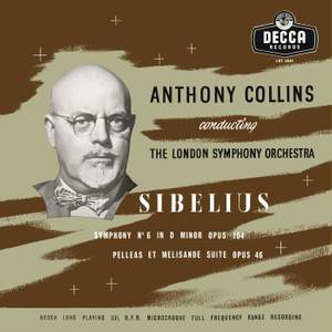 Sibelius: Symphony No. 6; Pohjola’s Daughter; Pelléas et Mélisande; Nightride and Sunrise