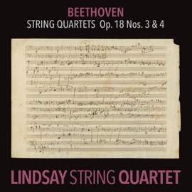 Beethoven: String Quartet in D Major, Op. 18 No. 3; String Quartet in C Minor, Op. 18 No. 4