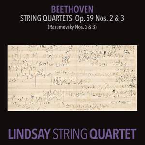Beethoven: String Quartet in E Minor, Op. 59 No. 2 'Rasumovsky'; String Quartet in C Major, Op. 59 No. 3 'Rasumovsky'