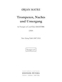 Matre, Orjan: Trompeten, Nachts und Untergang