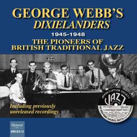 George Webb's Dixielanders 1945-1948