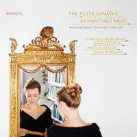 The Flute Sonatas by Martinus Ræhs - Who enchants this meeting so?