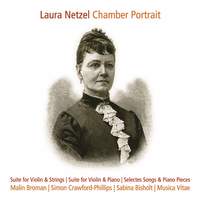 Laura Netzel: Chamber Portrait