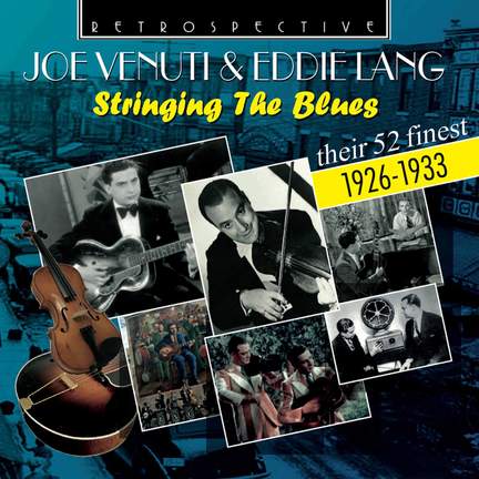 Stringing the Blues: Their 52 Finest 1926-1933