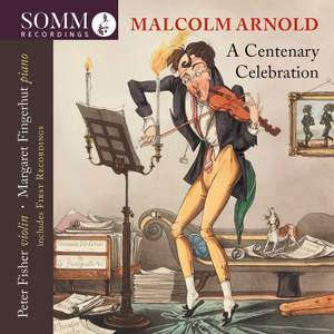 Malcolm Arnold: A Centenary Celebration