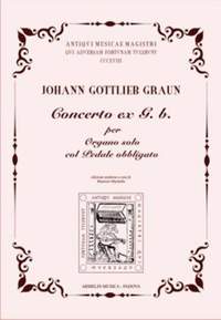 Johann Gottlieb Graun: Concerto Ex G.b.