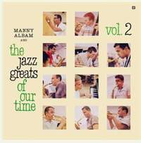 And the Jazz Greats of Our Time Vol. 2