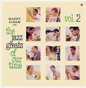 And the Jazz Greats of Our Time Vol. 2