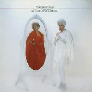 Reflections of Carol Williams
