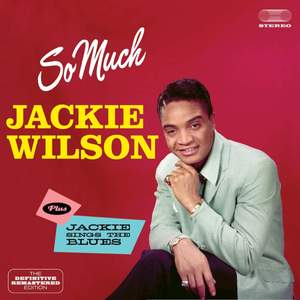 So Much / Jackie Sings the Blues