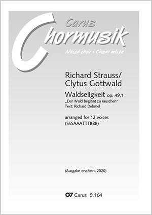 Strauss, Richard: Waldseligkeit, Op. 49/1