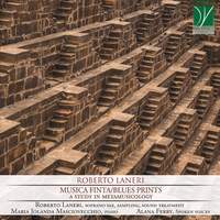 Laneri: Blues Print / Musica Finta