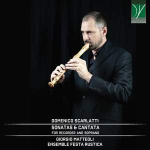 D. Scarlatti: Sonatas & Cantata for Recorder and Soprano