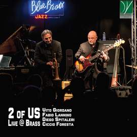 2 of Us Live @brass