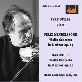 Mendelssohn: Violin Concerto in E Minor, Op. 64 – Bruch: Violin Concerto No. 1 in G Minor, Op. 26
