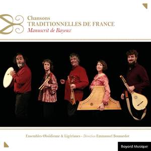 Chansons traditionnelles de France : Manuscrit de Bayeux