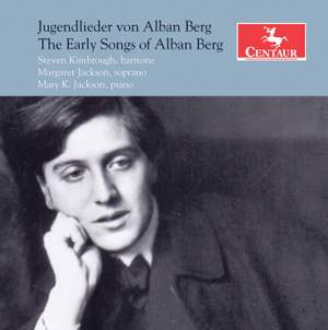 The Early Songs of Alban Berg