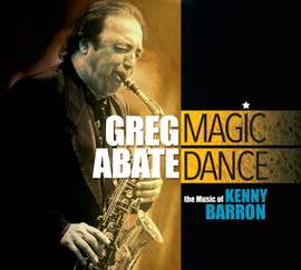 Magic Dance: The Music of Kenny Barron