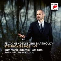 Mendelssohn: Symphonies Nos. 1-5