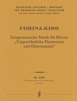 Kiss, Corina: Contemporary Music for Piano "Unusual Harmonies and Dissonances"