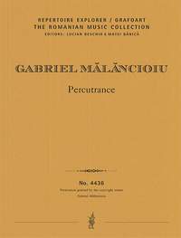 Malancioiu , Gabriel: Percutrance for percussion and orchestra